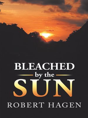 cover image of Bleached by the Sun